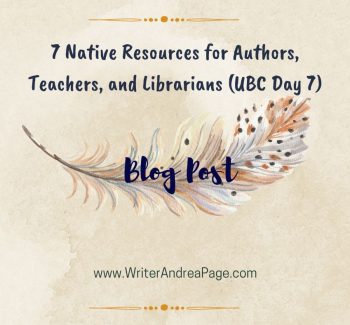 7 Native Resources for Authors, Teachers and Librarians (UBC day 7)